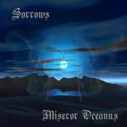 Sorrows (BRA) : Miseror Oceanus